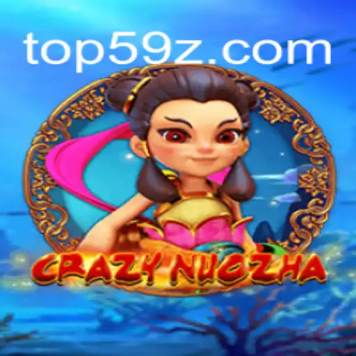 CrazyNuoZha: Explorando o Mundo Vibrante do Novo Jogo